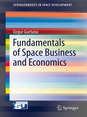 cover image of Fundamentals of Space Business and Economics